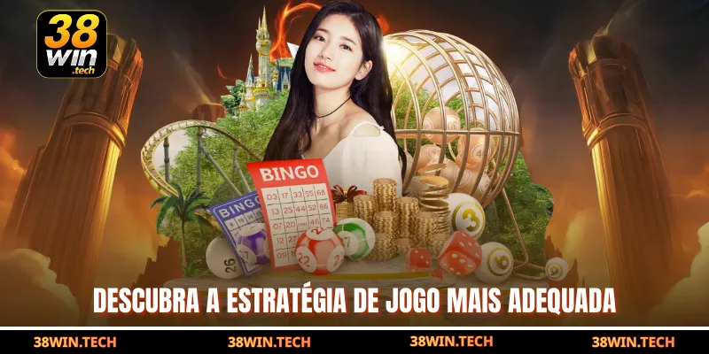 Descubra a estratégia de jogo mais adequada