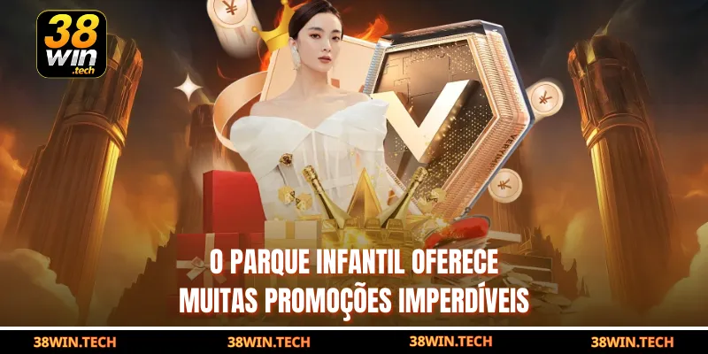 O parque infantil oferece muitas promoções imperdíveis